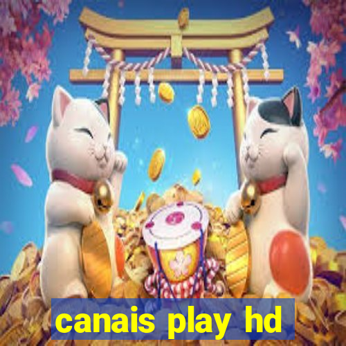 canais play hd